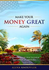 Make Your Money Great Again - Alena Knöpfler