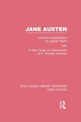 Jane Austen (RLE Jane Austen) - R. Brimley Johnson; Leonie Villard