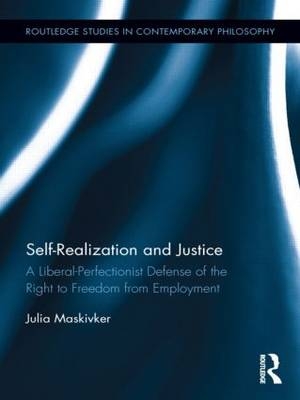 Self-Realization and Justice -  Julia Maskivker