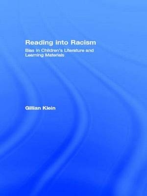 Reading into Racism - Gillian Klein