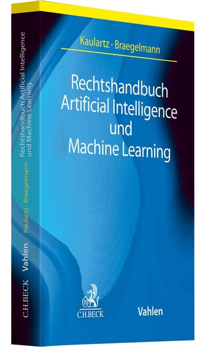Rechtshandbuch Artificial Intelligence und Machine Learning - 