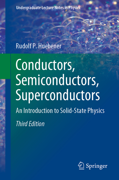 Conductors, Semiconductors, Superconductors - Rudolf P. Huebener