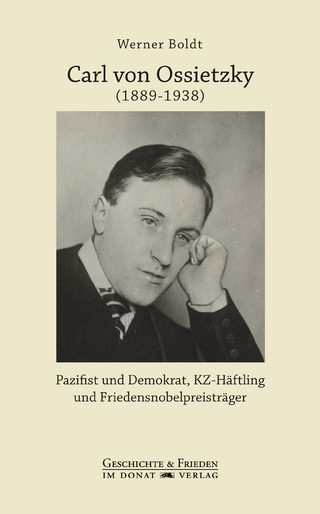 Carl von Ossietzky (1889-1938) - Werner Boldt