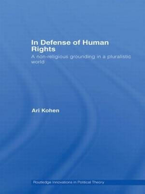 In Defense of Human Rights - Ari Kohen