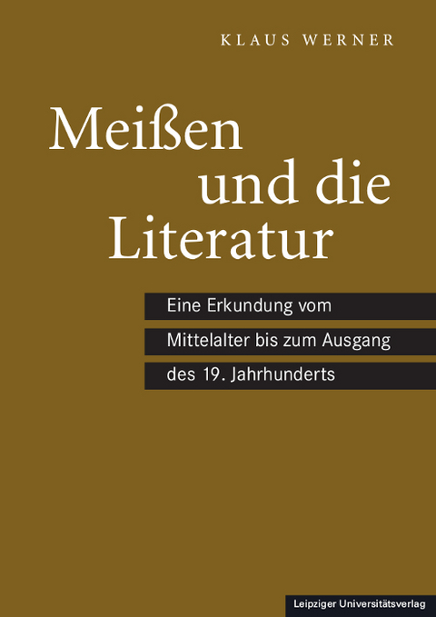 Meißen und die Literatur - Klaus Werner