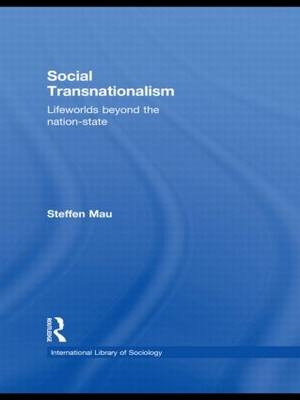 Social Transnationalism - Steffen Mau