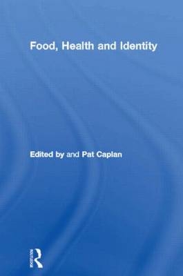 Food, Health and Identity - 