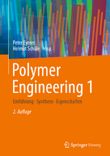 Polymer Engineering 1 - Eyerer, Peter; Schüle, Helmut