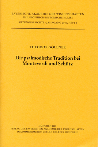 Die psalmodische Tradition bei Monteverdi und Schütz - Theodor Göllner