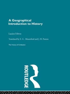 Geographical Introduction to History - L. Febvre