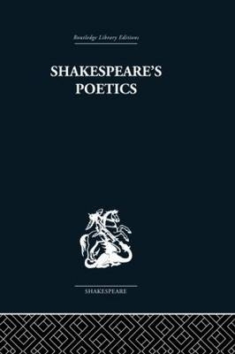 Shakespeare's Poetics - Russell A Fraser