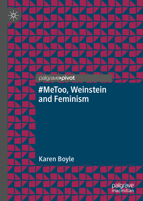 #MeToo, Weinstein and Feminism - Karen Boyle