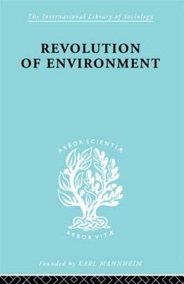 Revolution Of Environment - Eric A Gutkind