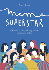 Mama Superstar - Melisa Manrique, Manik Chander,  Melisa Manrique und Manik Chander