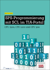 SPS-Programmierung mit SCL im TIA-Portal - Schmitt, Karl