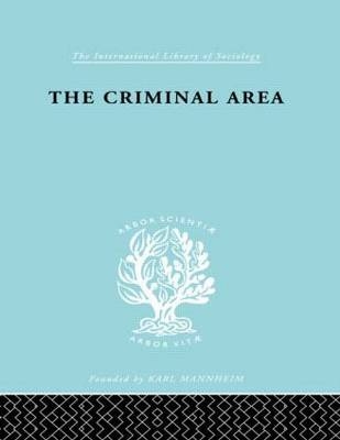 Criminal Area - Professor Terence Morris; Terence Morris