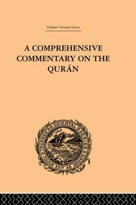 Comprehensive Commentary on the Quran - E.M. Wherry