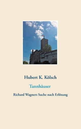 Tannhäuser - Hubert K. Kölsch