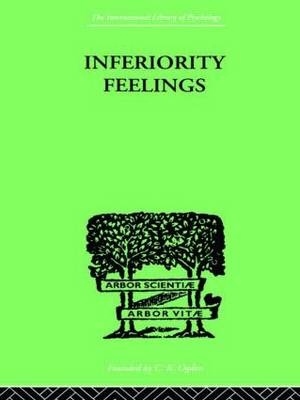 Inferiority Feelings - Oliver Brachfeld