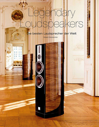 Legendary Loudspeakers - Robert Glückshöfer; Michael E Brieden
