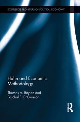 Hahn and Economic Methodology - Thomas Boylan; Paschal O'Gorman