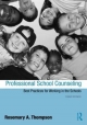 Professional School Counseling - Dr. Rosemary Thompson
