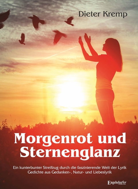 Morgenrot und Sternenglanz - Dieter Kremp