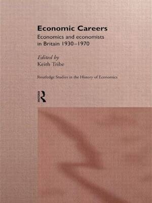 Economic Careers - Keith Tribe