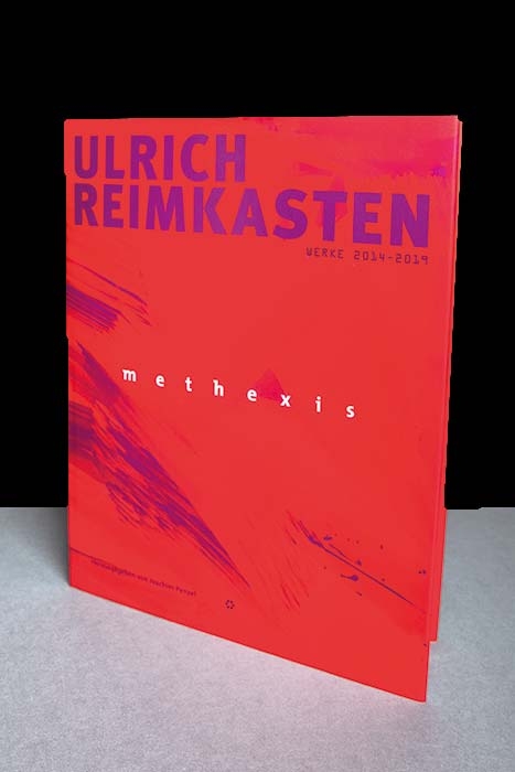 methexis. Ulrich Reimkasten, Werke 2014-2019 - 