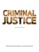 Criminal Justice - Deborah Drake;  John Muncie;  Louise Westmarland