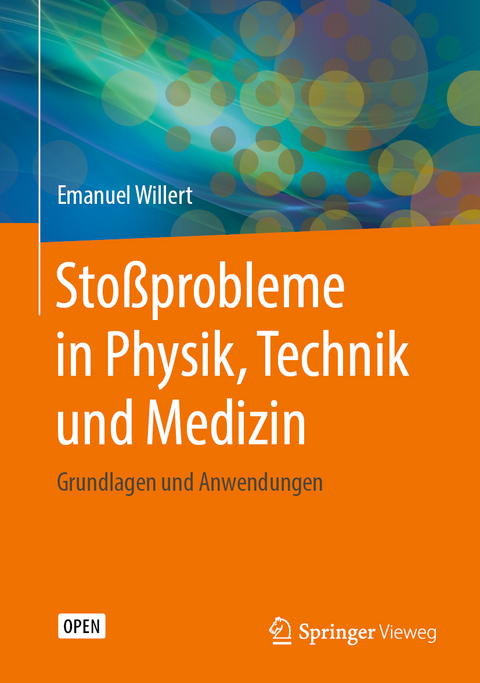 Stoßprobleme in Physik, Technik und Medizin - Emanuel Willert