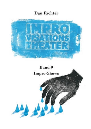 Improvisationstheater. Impro-Shows - Dan Richter