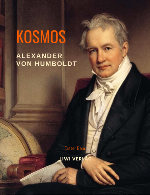 Kosmos. Band 1 - Alexander von Humboldt