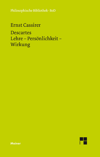 Descartes - Ernst Cassirer; Rainer A. Bast