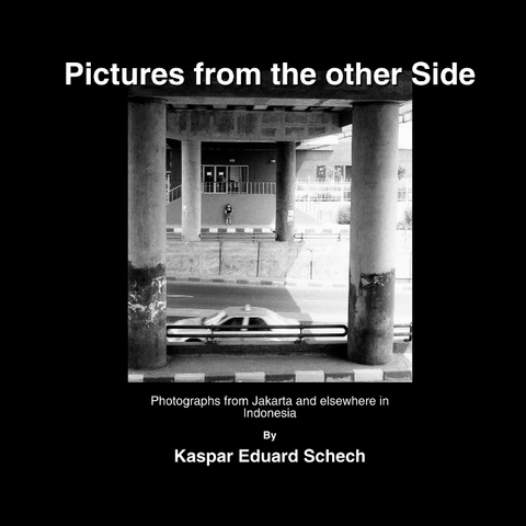 Pictures from the other Side - Kaspar Eduard Schech