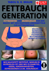 Fettbauch Generation - Tabou Banganté Blessing Braun