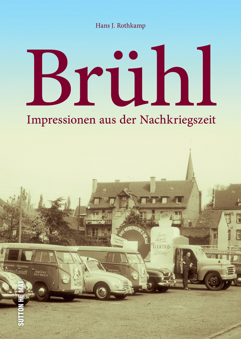 Brühl - Hans J. Rothkamp