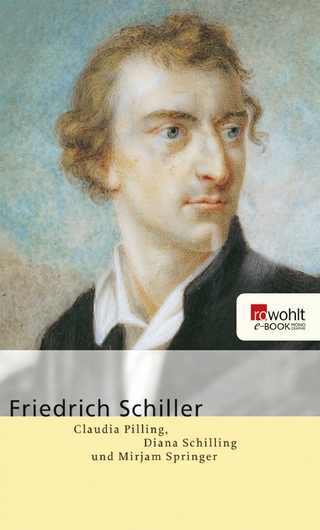 Friedrich Schiller - Claudia Pilling; Diana Schilling; Mirjam Springer