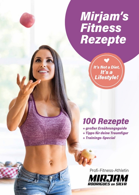 Mirjam's Fitness Rezepte - Mirjam Rodrigues da Silva