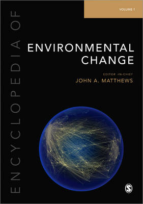 Encyclopedia of Environmental Change - John A Matthews