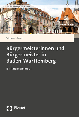 Bürgermeisterinnen und Bürgermeister in Baden-Württemberg - Vinzenz Huzel