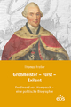 Großmeister - Fürst - Exilant: Ferdinand von Hompesch - eine politische Biographie