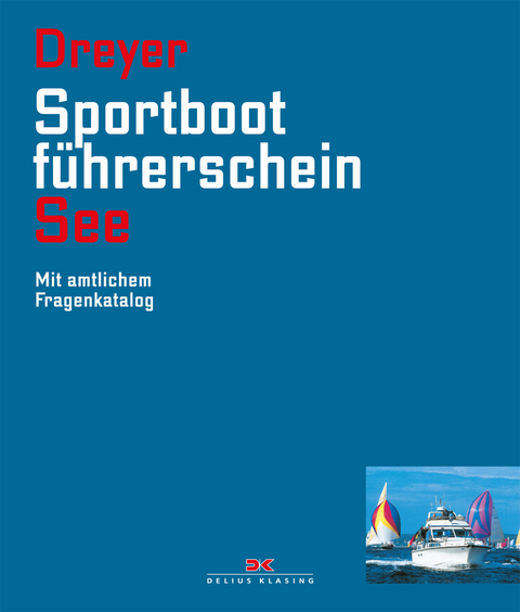 Sportbootführerschein See - Rolf Dreyer
