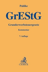 Grunderwerbsteuergesetz GrEStG - Pahlke, Armin; Joisten, Christian; Franz, Willy