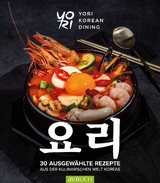 YoRi - Koreanische Küche - Mi-Ja Chun, Woo Hyung Lee