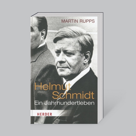 Helmut Schmidt: Ein Jahrhundertleben - Martin Rupps