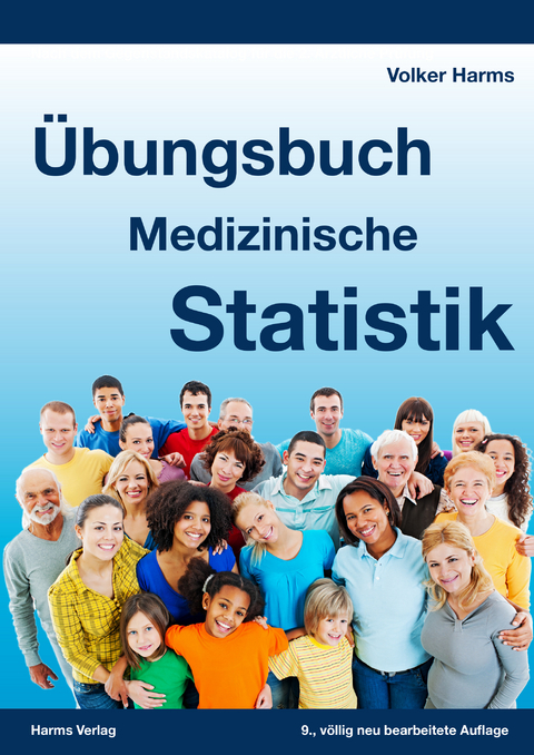 Übungsbuch Medizinische Statistik - Volker Harms