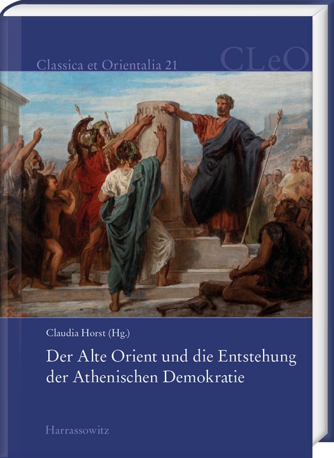 Der Alte Orient und die Entstehung der Athenischen Demokratie - 