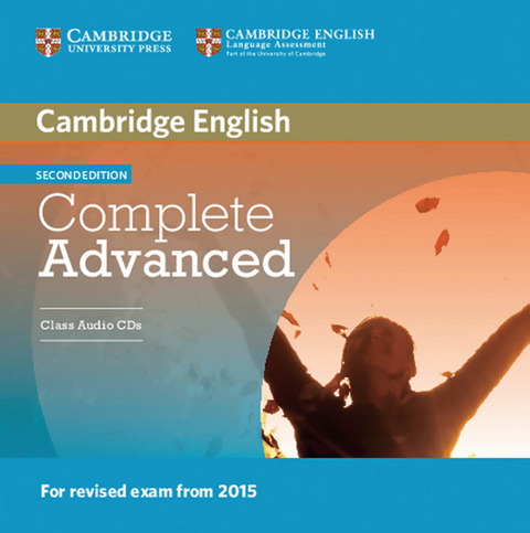 Complete Advanced, 2nd edition. Class Audio CD Set, Audio-CD - Guy Brook-Hart, Simon Haines