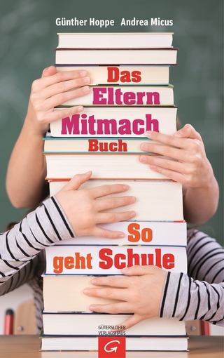 Das Elternmitmachbuch - Andrea Micus; Günther Hoppe